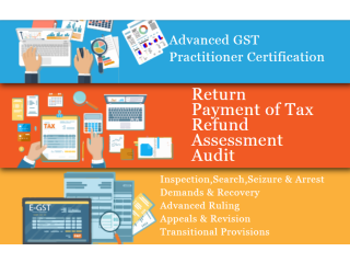 GST Certification Course in Delhi, 110005, GST e-filing, GST Return, 100% Job Placement, Free SAP FICO [Update Skills in '24 for Best GST]