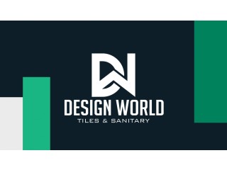 DESIGN WORLD TILES AND SANITARY